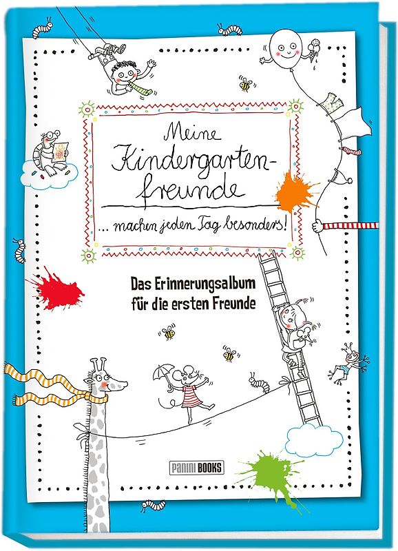 Meine Kindergartenfreunde … machen jeden Tag besonders!: Das Erinnerungsalbum für die ersten Freunde