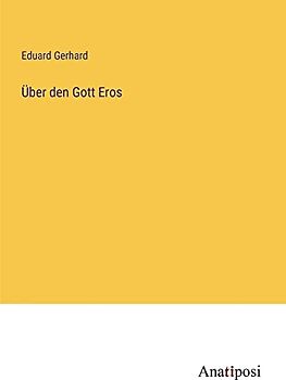 Über den Gott Eros