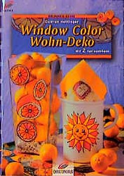 Window Color Wohn-Deko. Mit 2 Vorlagebögen
