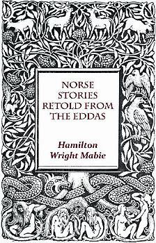 Norse Stories Retold From The Eddas