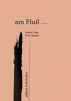am Fluß ... Hardcover