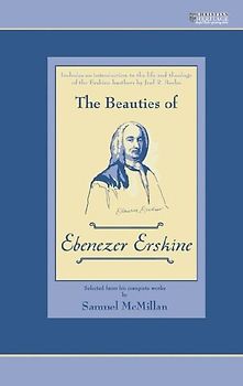 The Beauties of Ebenezer Erskine