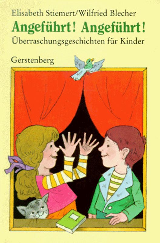 Angeführt! Angeführt!