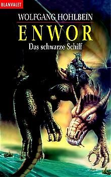 Enwor / Das schwarze Schiff