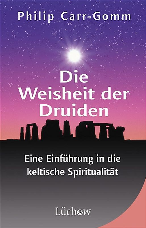 Die Weisheit der Druiden