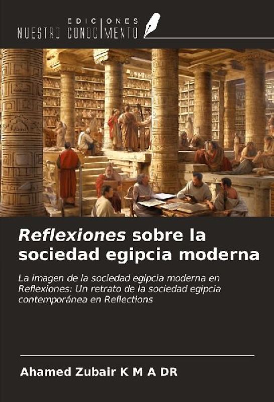 Reflexiones sobre la sociedad egipcia moderna