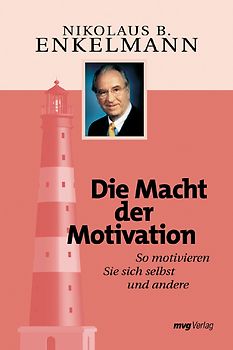 Die Macht der Motivation