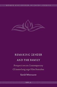 Remaking Gender and the Family