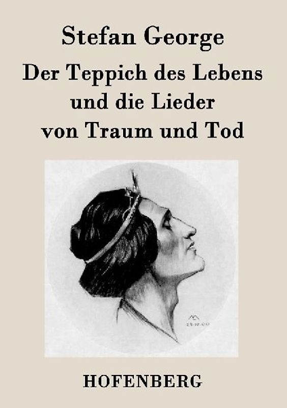 Der Teppich des Lebens und die Lieder von Traum und Tod