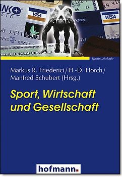 Sport, Wirtschaft und Gesellschaft