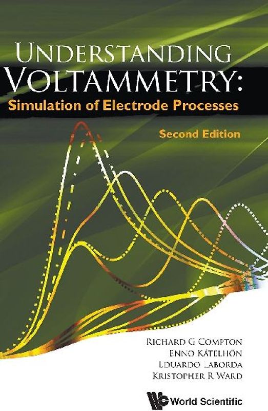 UNDERSTAND VOLTAMMETRY (2ND ED)