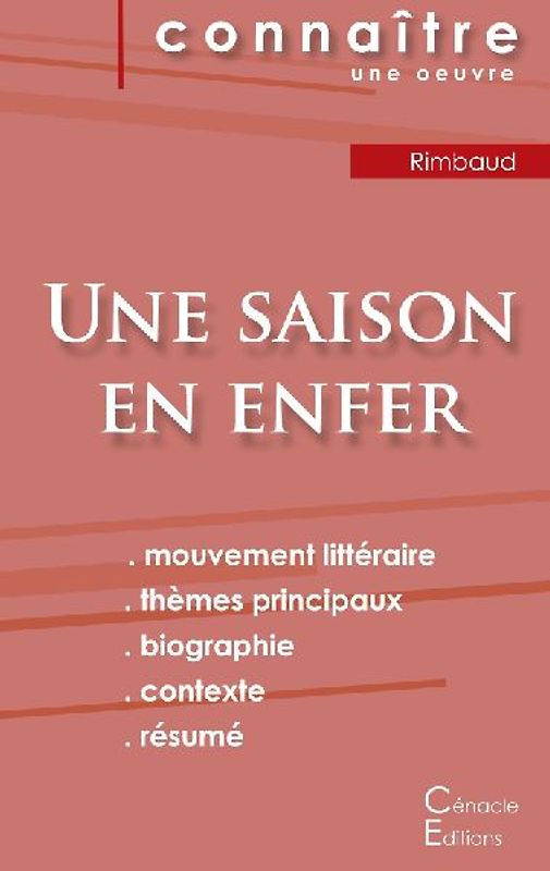 Fiche de lecture Une saison en enfer de Arthur Rimbaud (analyse littéraire de référence et résumé complet)