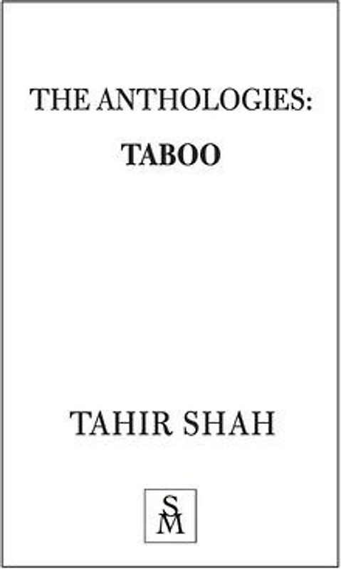 The Anthologies: Taboo