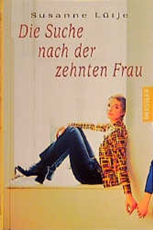 Die Suche nach der zehnten Frau