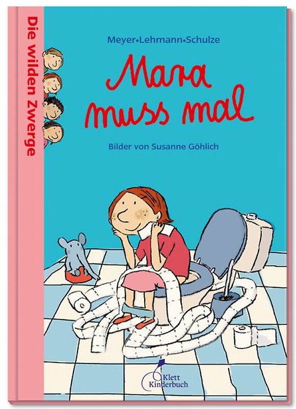 Die wilden Zwerge - Mara muss mal