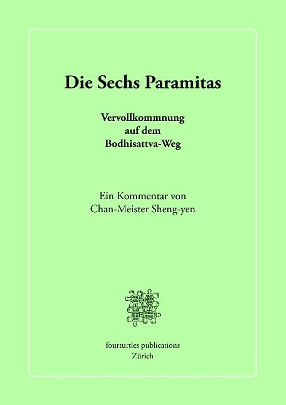 Die Sechs Paramitas
