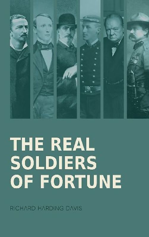 The Real Soldiers of Fortune