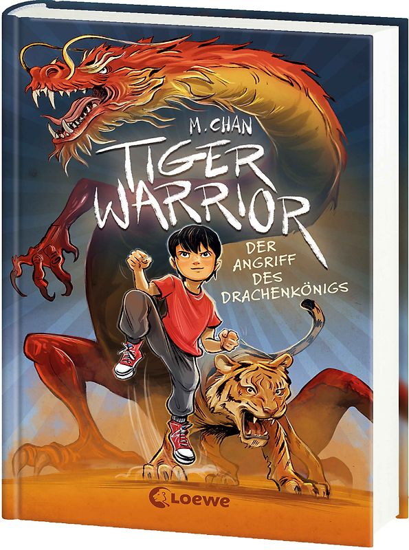 Tiger Warrior (Band 1) - Der Angriff des Drachenkönigs