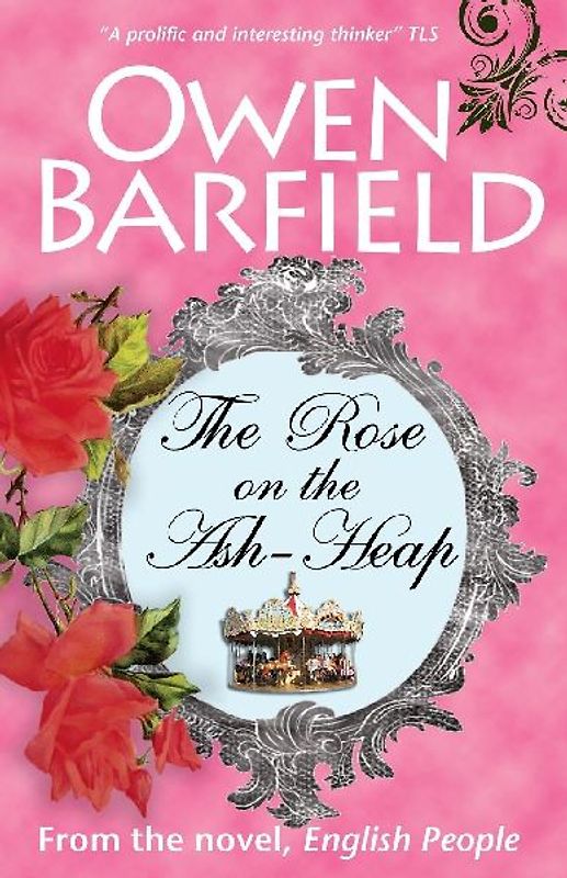 The Rose on the Ash-Heap