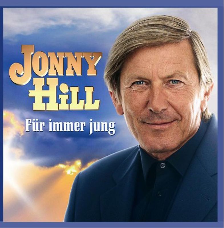 Jonny Hill - Für Immer Jung