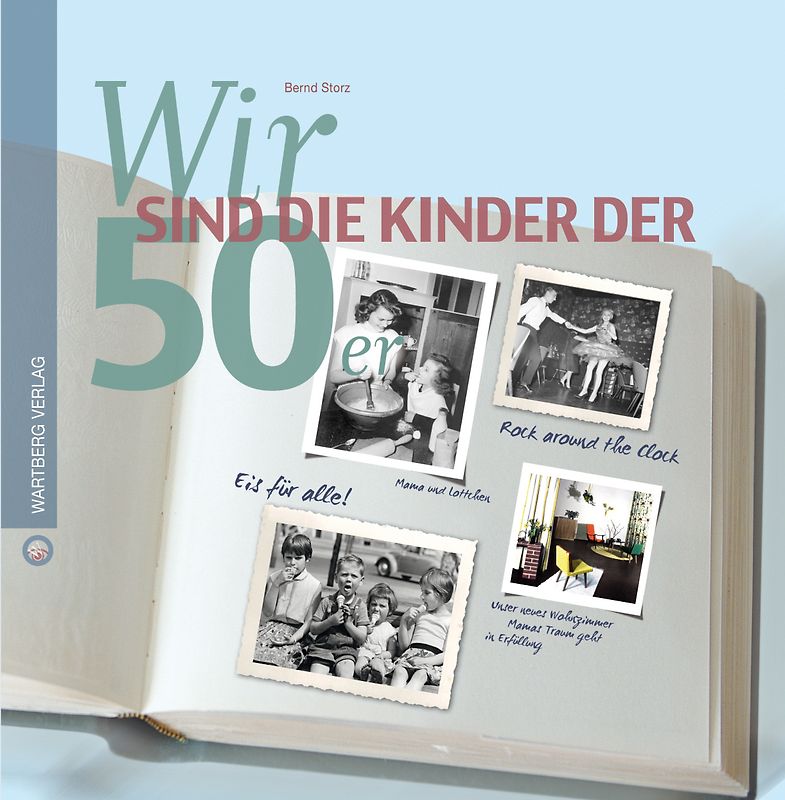Wir sind die Kinder der 50er