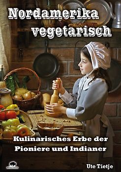 Nordamerika vegetarisch
