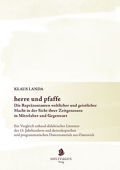 herre und pfaffe Die Repräsentanten weltlicher und geistlicher Macht in der Sicht ihrer Zeitgenossen in Mittelalter und Gegenwart