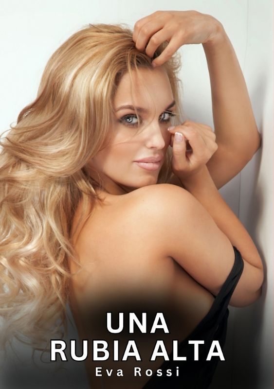 Una Rubia Alta