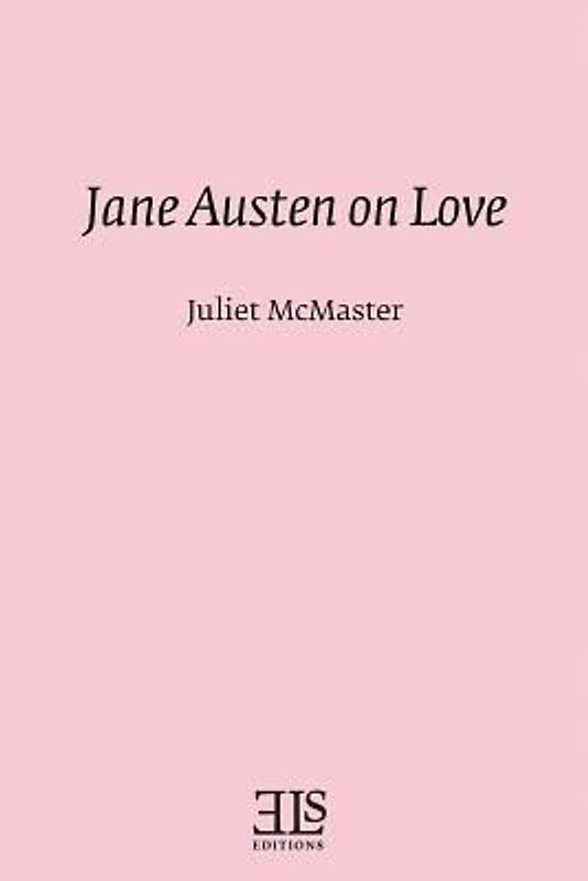 Jane Austen on Love