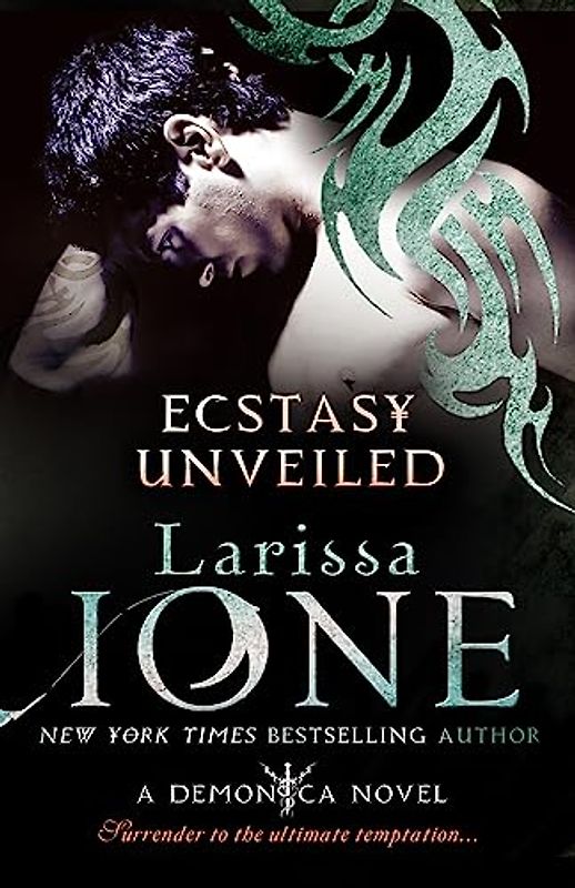 Demonica  04. Ecstasy Unveiled (Demonica Novel) - Ione, Larissa