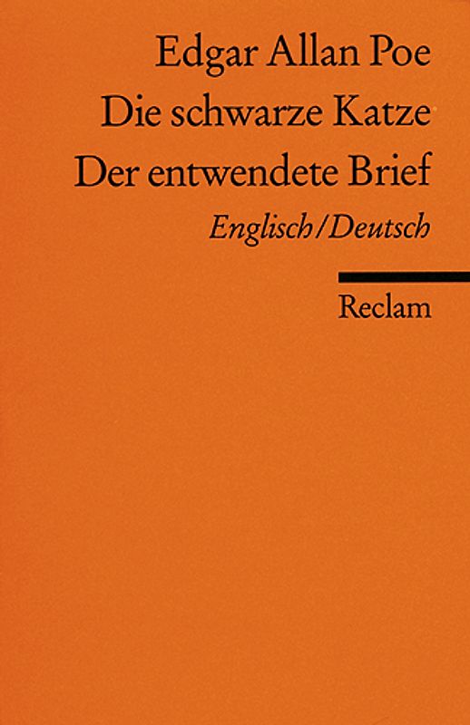 The Black Cat / Die schwarze Katze. The Purloined Letter / Der entwendete Brief