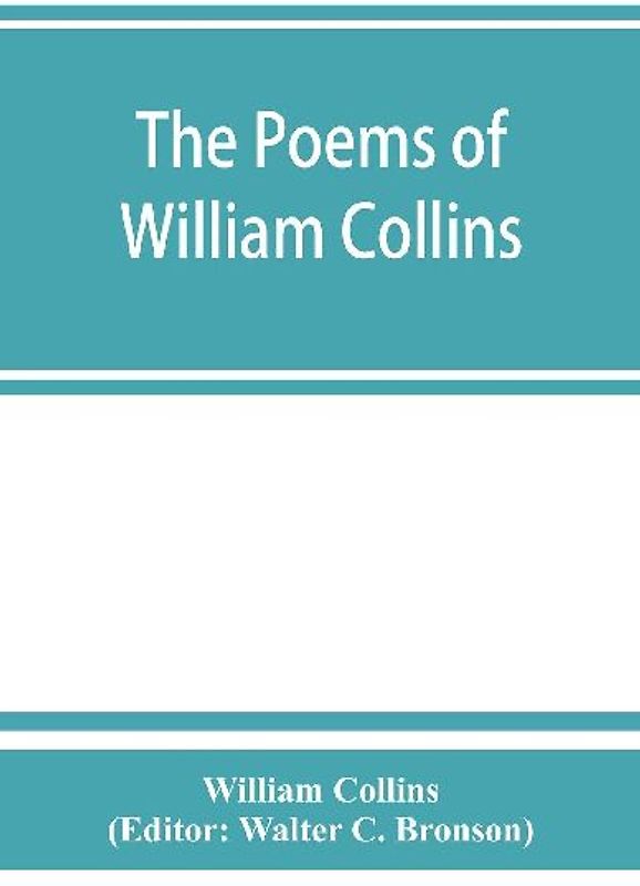 The poems of William Collins