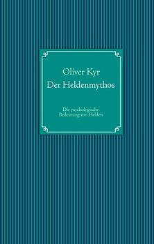 Der Heldenmythos