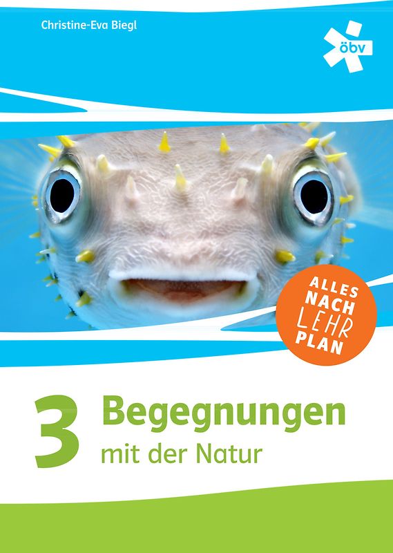 Begegnungen mit der Natur 3, Schulbuch + E-Book