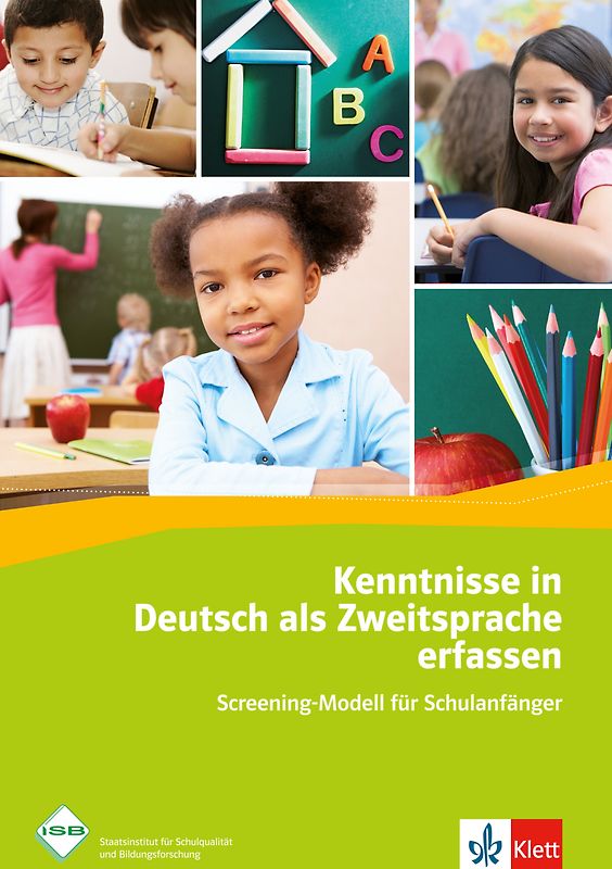 Kenntnisse in Deutsch als Zweitsprache erfassen. Screening-Modell für Schulanfänger