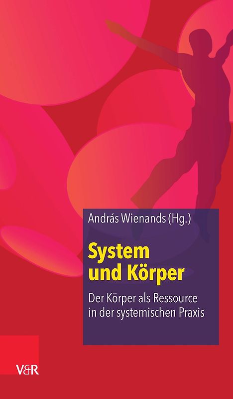 System und Körper