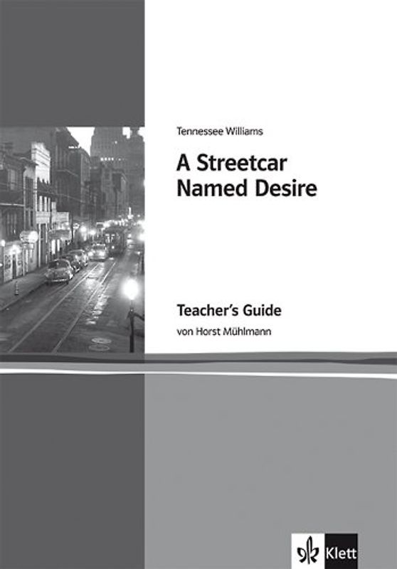 A Streetcar Named Desire