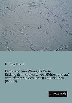 Ferdinand von Wrangels Reise