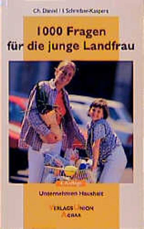 1000 Fragen für die junge Landfrau