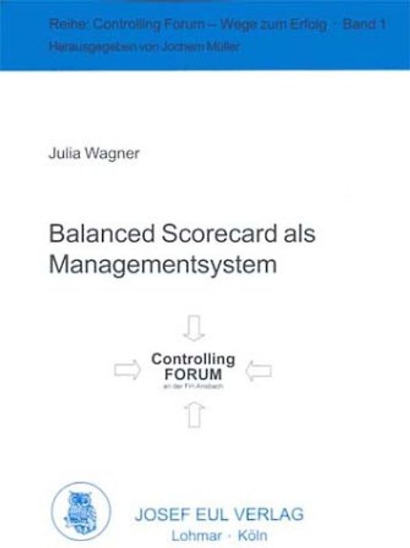 Balanced Scorecard als Managementsystem