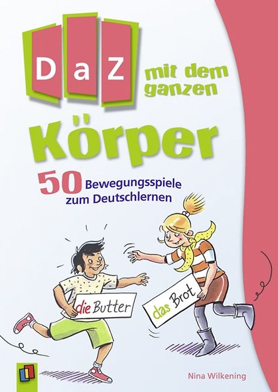 DaZ mit dem ganzen Körper