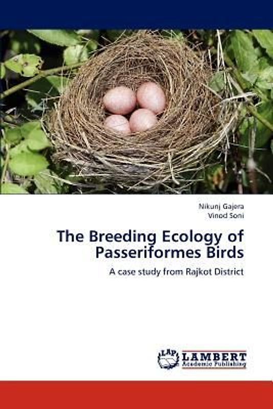 The Breeding Ecology of Passeriformes Birds