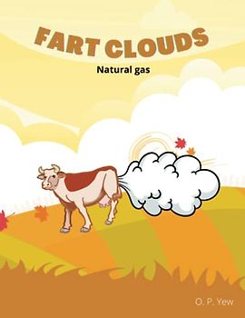 Fart Clouds - Natural Gas (The Toot Trilogy, Band 2)