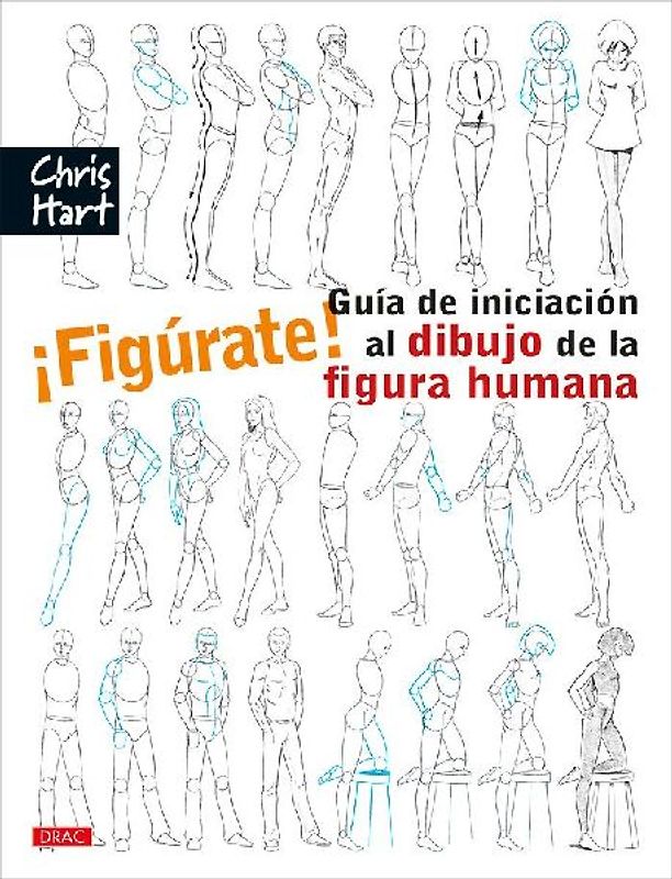 ¡Figúrate! guía de iniciación al dibujo de la figura humana