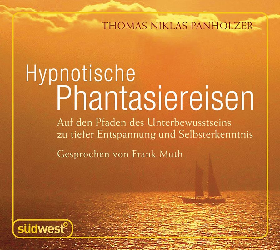 Hypnotische Phantasiereisen CD