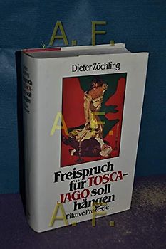 Freispruch für Tosca und Jago soll hängen
