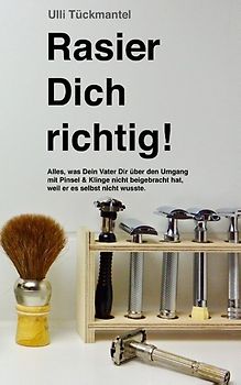 Rasier Dich richtig!