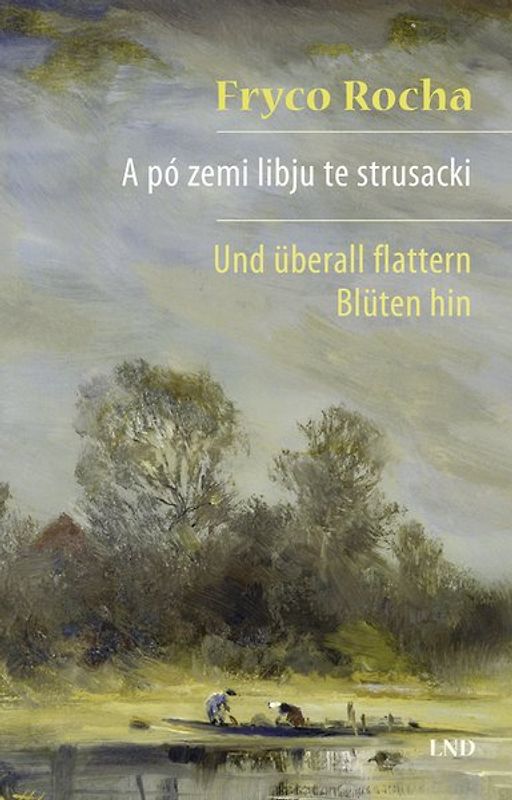 A pó zemi libju te strusacki/Und überall flattern Blüten hin