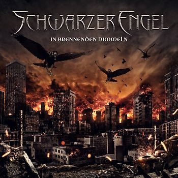 Schwarzer Engel - In Brennenden Himmeln (Ltd.Digipak)