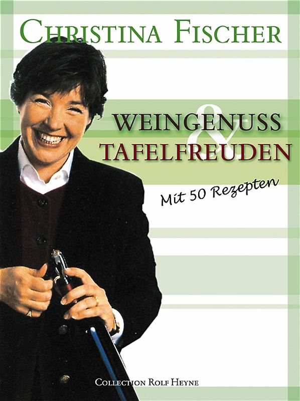 Weingenuss und Tafelfreuden